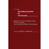 A Geo-Bibliography of Anomalies: Primary Access to Observations of Ufos, Ghosts, and Other Mysterious Phenomena