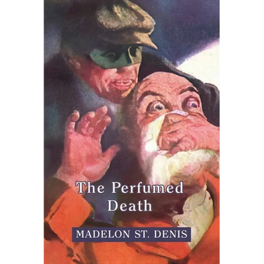 The Perfumed Death