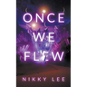 Once We Flew