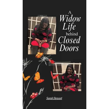 A Widow Life Behind Closed Doors