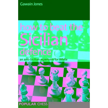 How to Beat the Sicilian Defence