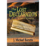 The Lost Declaration: A Signer's Legacy