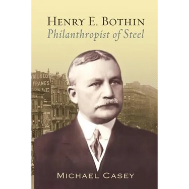 Henry E. Bothin, Philanthropist of Steel