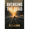 Avenging the Dead