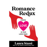 Romance Redux: Finding Love in Your Later Years