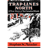 Trap Lines North