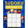 Sudoku for kids 7-9: 200 Sudoku puzzles for kids ages 7-9 with instructions and answers - Large size
