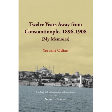 Twelve Years Away from Constantinople