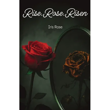 Rise.Rose.Risen