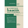 Livestock Health Encyclopedia