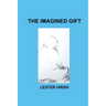 The Imagined Gift