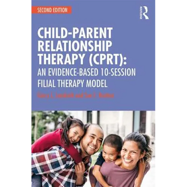 Child-Parent Relationship Therapy (Cprt): An Evidence-Based 10-Session Filial Therapy Model