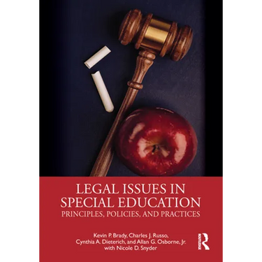 Legal Issues in Special Education: Principles, Policies, and Practices