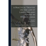 A Practical Treatise on the law of Landlord and Tenant in Pennsylvania: With a Complete Discussion of Ejectment and Replevin