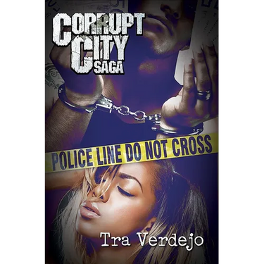 Corrupt City Saga