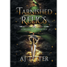 Tarnished Relics: A Children of Isteni Tale