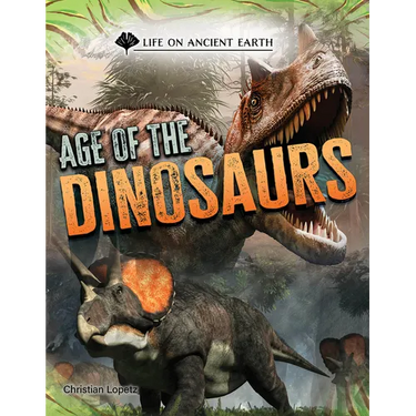 Age of the Dinosaurs