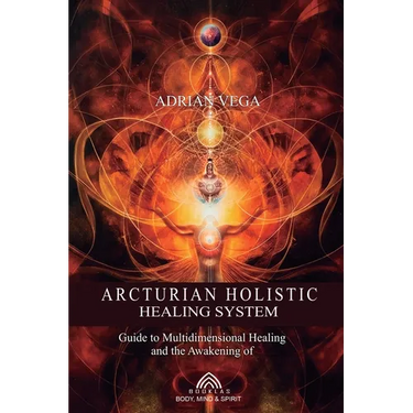Arcturian Holistic Healing System