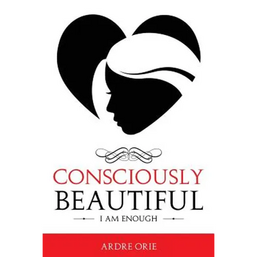 Consciously Beautiful: I Am Enough