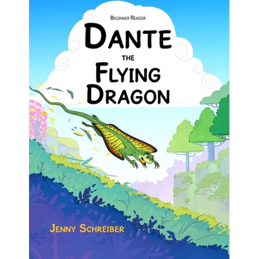 Dante the Flying Dragon: Soaring High Animal Facts About the Draco Lizard, Beginner Reader