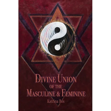 Divine Union of the Masculine & Feminine