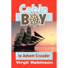Cabin Boy to Advent Crusader