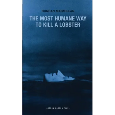 The Most Humane Way to Kill a Lobster