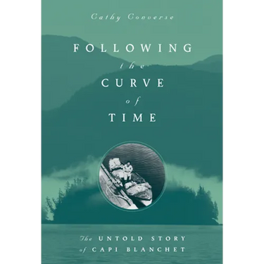 Following the Curve of Time: The Legendary M. Wylie Blanchet