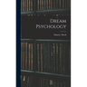 Dream Psychology
