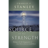 The Source of My Strength: Relying on the Life-Changing Power of Jesus to Heal Our Wounded Hearts