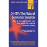 5 Htp: The Real Serotonin Story