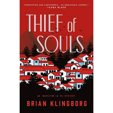 Thief of Souls: An Inspector Lu Fei Mystery