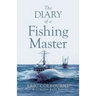 The Diary of a Fishing Master