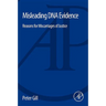Misleading DNA Evidence: Reasons for Miscarriages of Justice