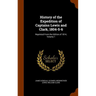 History of the Expedition of Captains Lewis and Clark, 1804-5-6: Reprinted From the Edition of 1814, Volume 1