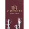 The Rice Tree Chronicles