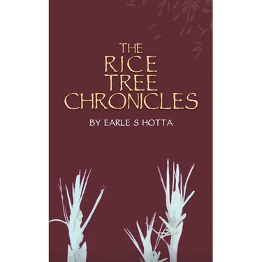 The Rice Tree Chronicles