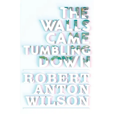 The Walls Came Tumbling Down