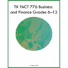 TX PACT 776 Business and Finance Grades 6-12