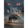Fire Weaver