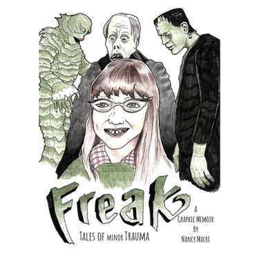 Freak: Tales of Minor Trauma