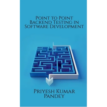 Point to Point Backend Testing in Software Development
