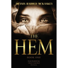 The Hem: Jesus healed me when I touched His hem.