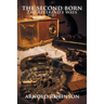 The Second Born: The Reverend'S Ways