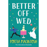 Better Off Wed