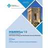 Ih&mmsec 13 Proceedings of the 2013 ACM Information Hiding and Multimedia Security Workshop