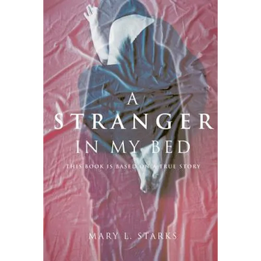 A Stranger in My Bed