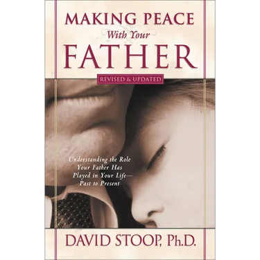 Making Peace With Your Father
