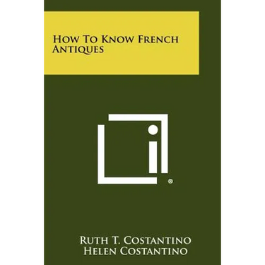 How To Know French Antiques