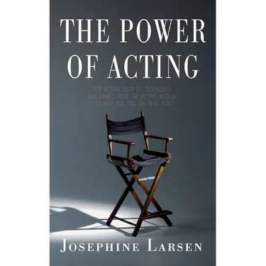 The Power of Acting